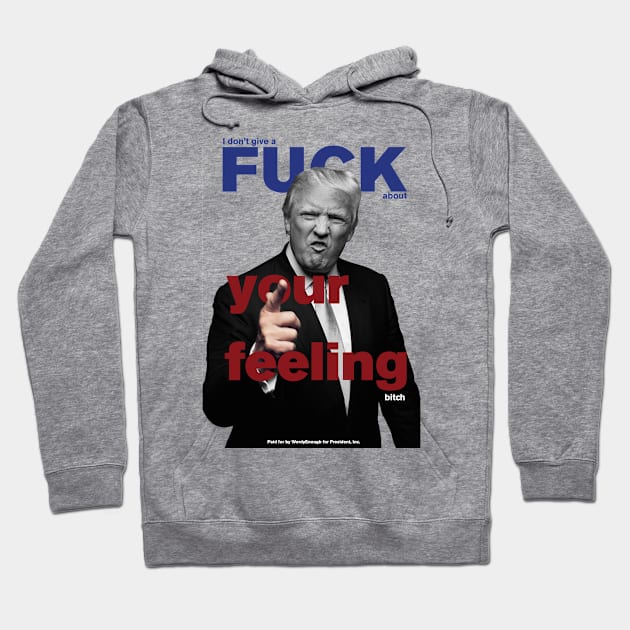 Trump Cover Hoodie by wordyenough